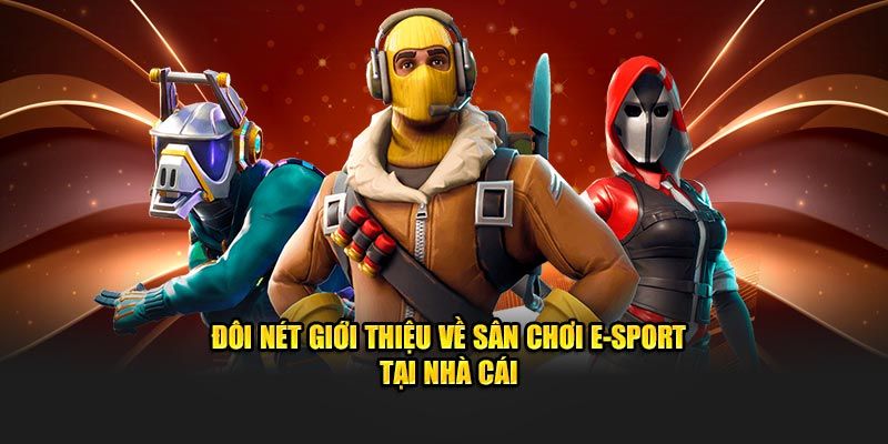 E-sport 88VV – Nơi hội tụ đam mê gaming và cá cược